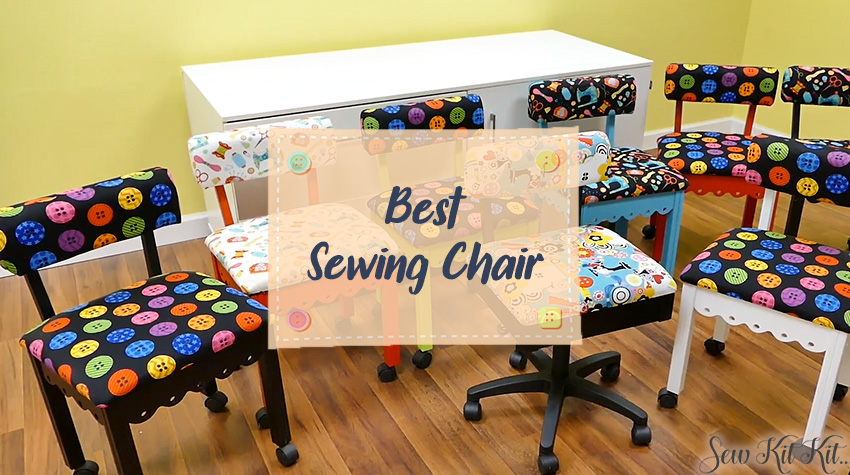 BEST SEWING CHAIR