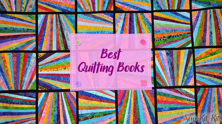 Best Quilting Books